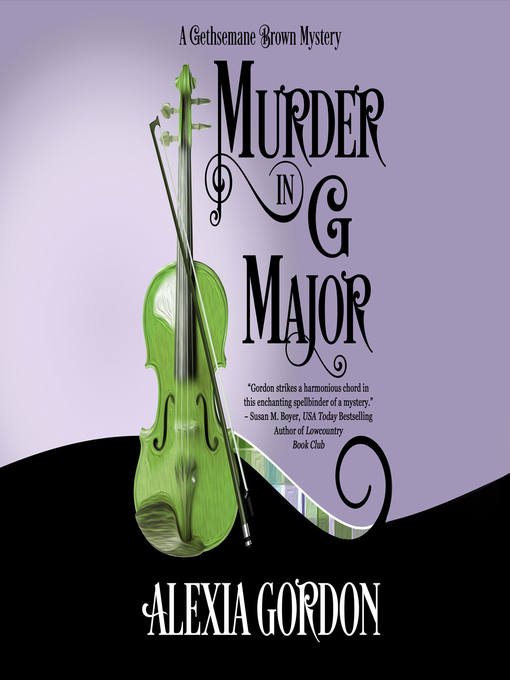 Title details for Murder in G Major by Alexia Gordon - Available